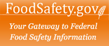 Food Safety.gov - Your gateway to Federal Food Safety information