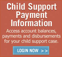 Log in to Child Support Information.
