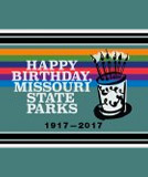 Happy 100 years, Missouri State Parks!